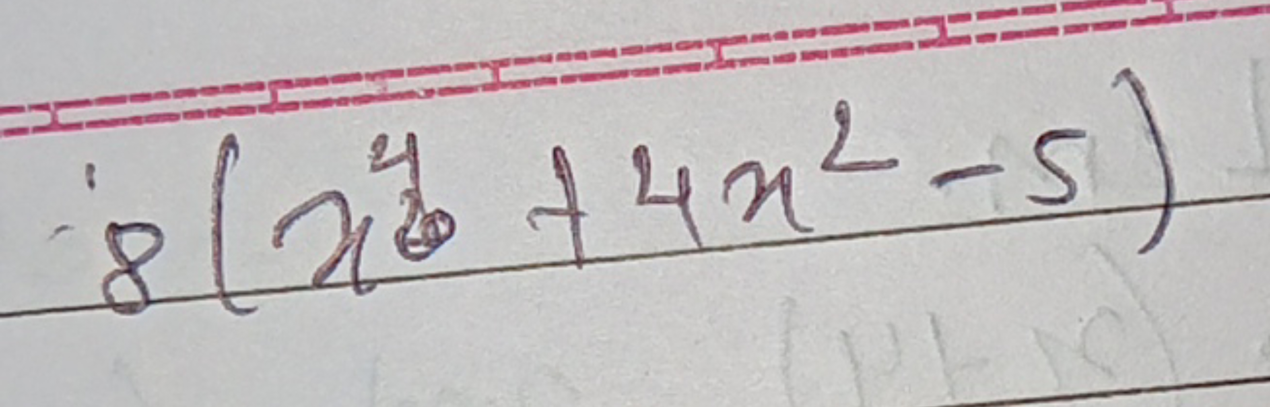 8(x4+4x2−5)