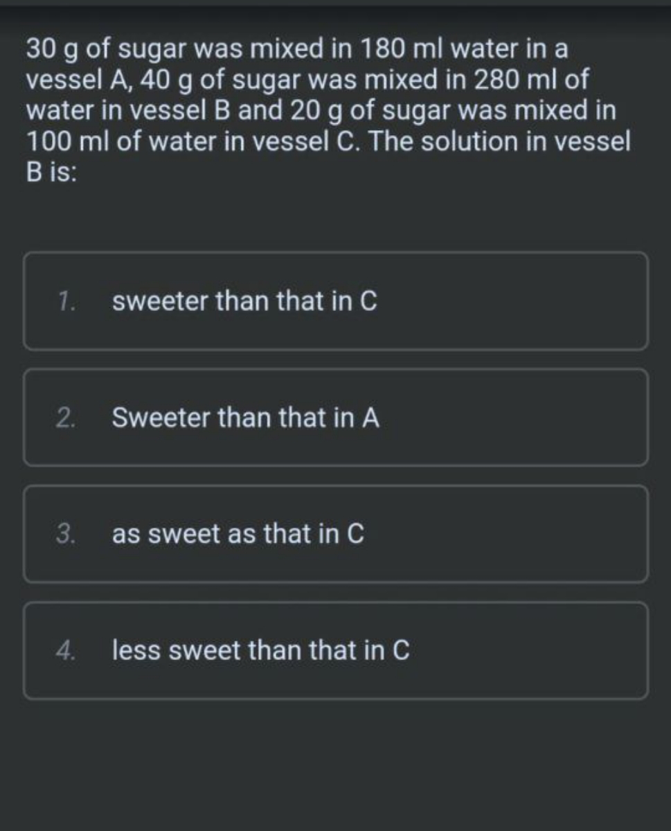 30 g of sugar was mixed in 180 ml water in a vessel A,40 g of sugar wa