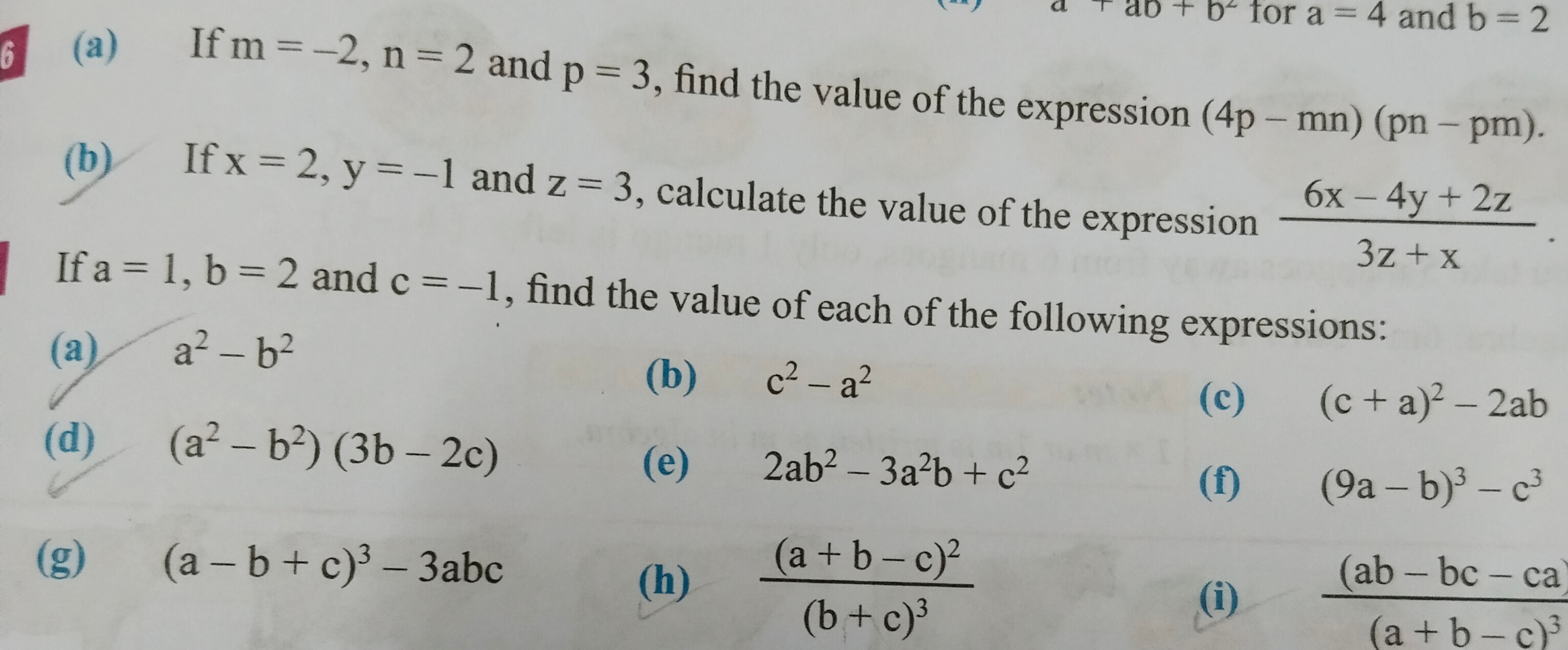 6 (a) If m=−2,n=2 and p=3, find the value of the expression (4p−mn)(pn