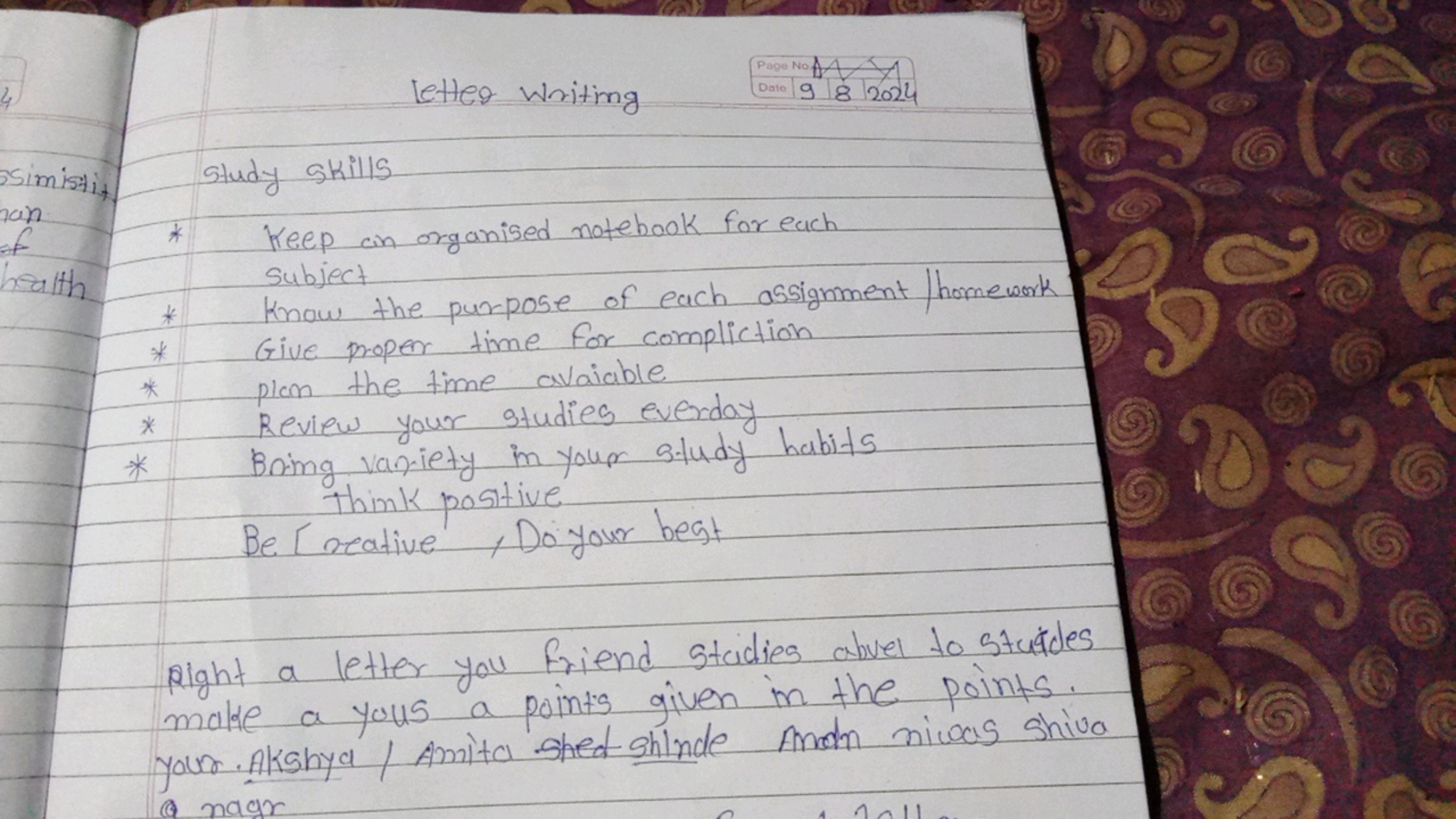 letter Writing
Page NoDato9
9
82024
Study skills
* Keep on organised n