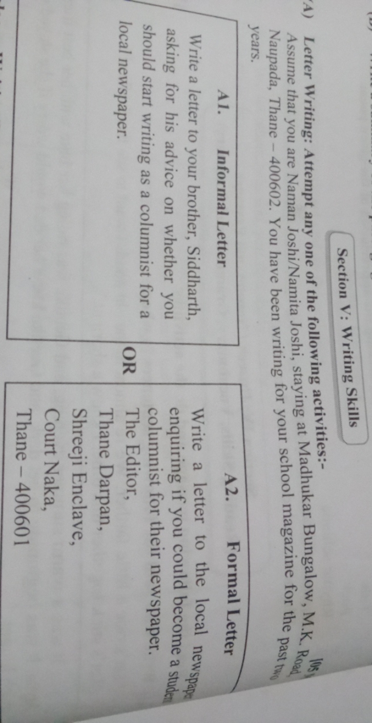 Section V: Writing Skills
(A) Letter Writing: Attempt any one of the f