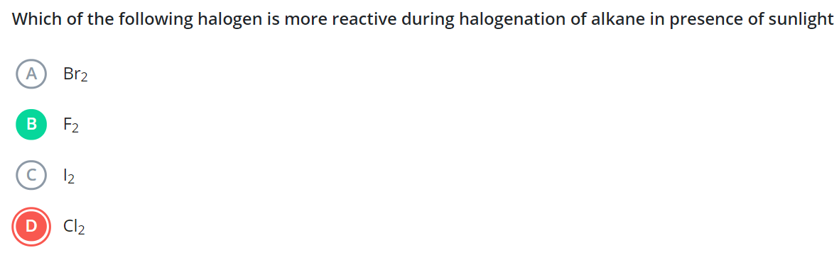 Which of the following halogen is more reactive during halogenation of