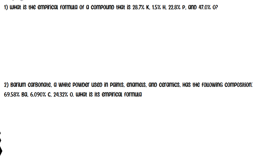 1) What is the empirical formula of a compound that is 28.7% K,1.5%H,2