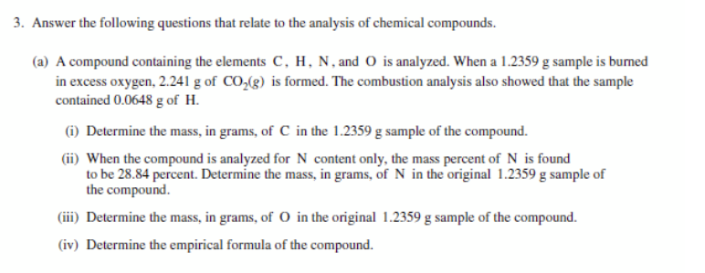 3. Answer the following questions that relate to the analysis of chemi