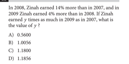 In 2008, Zinah earned 14% more than in 2007, and in 2009 Zinah earned 