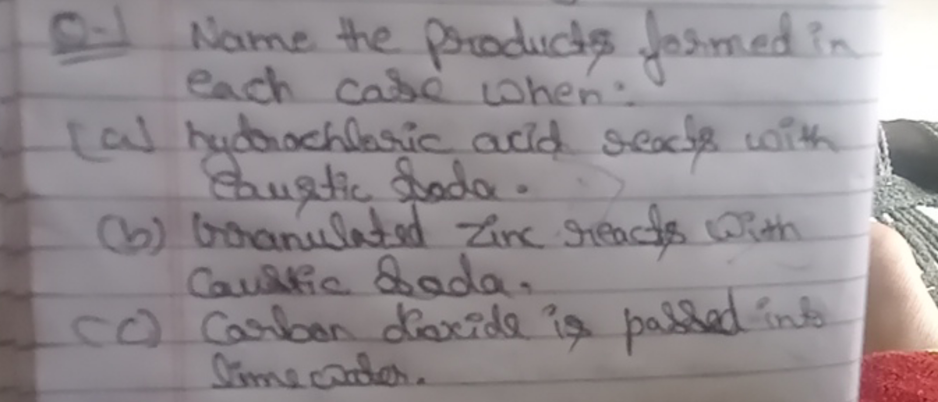 Q-1 Name the products formed in each case when:
(a) hydrochlaric acid 