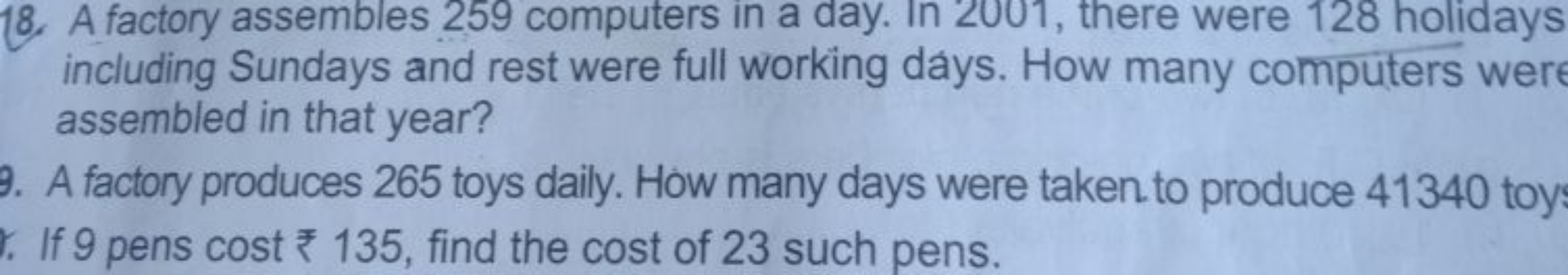 18. A factory assembles 259 computers in a day. In 2001, there were 12