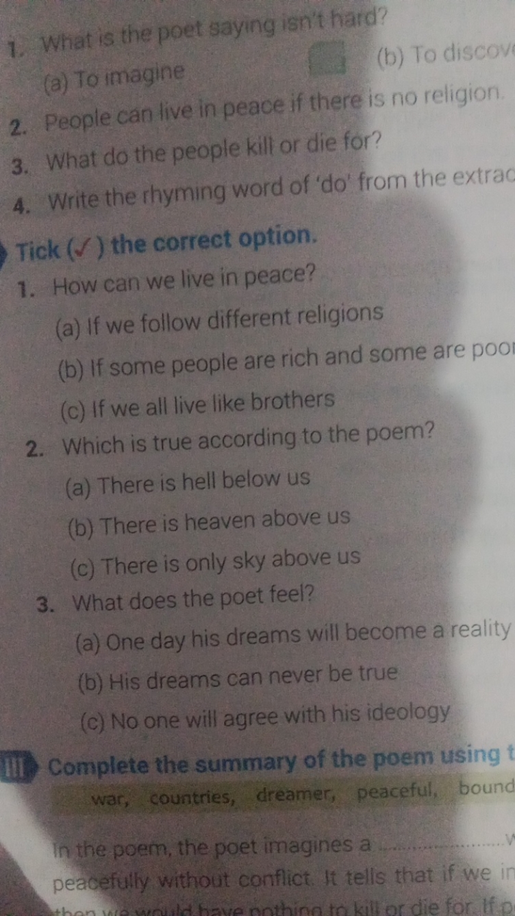 1. What is the poet saying isn't hard?
(a) To imagine
(b) To discov
2.