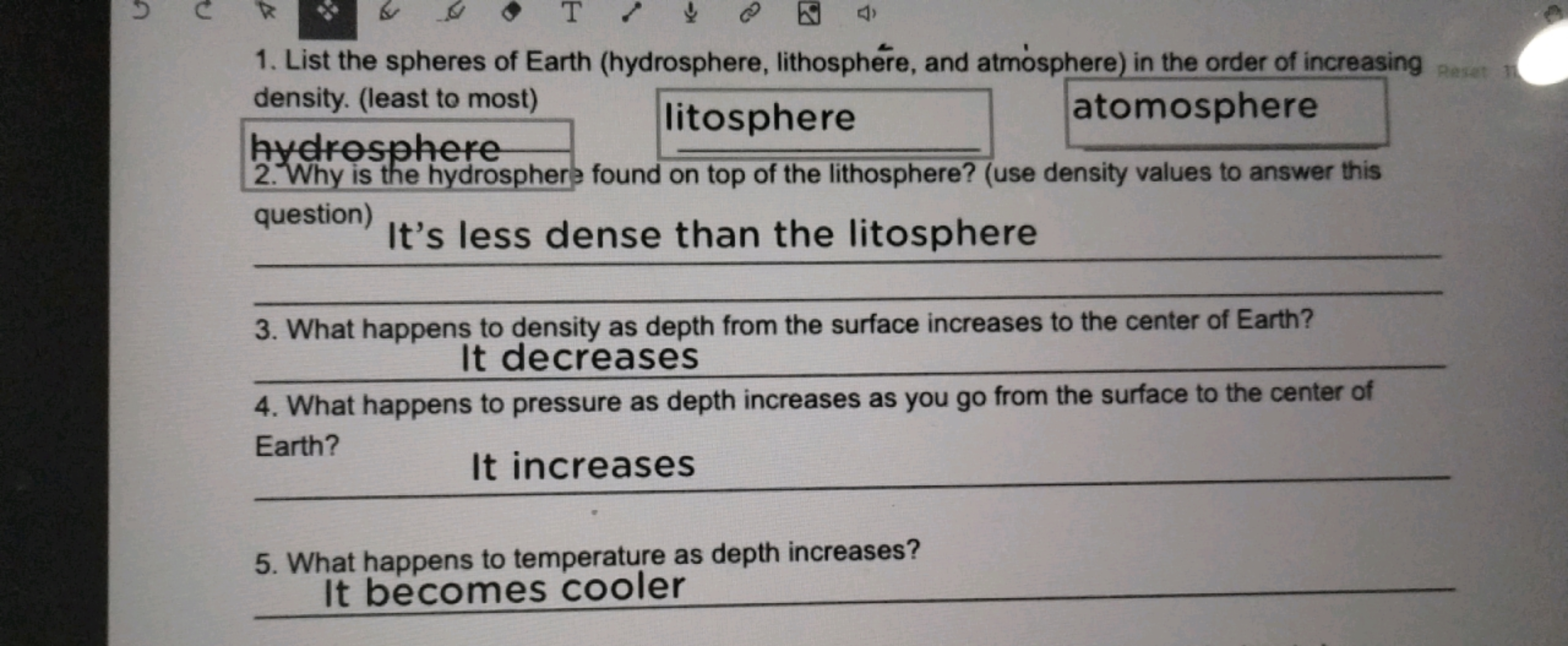 1. List the spheres of Earth (hydrosphere, lithosphere, and atmosphere