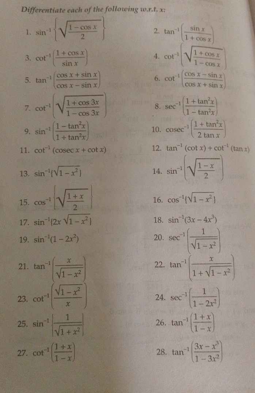 Differentiate each of the following w.r.t. x :
1. sin−1{21−cosx​​}
2. 