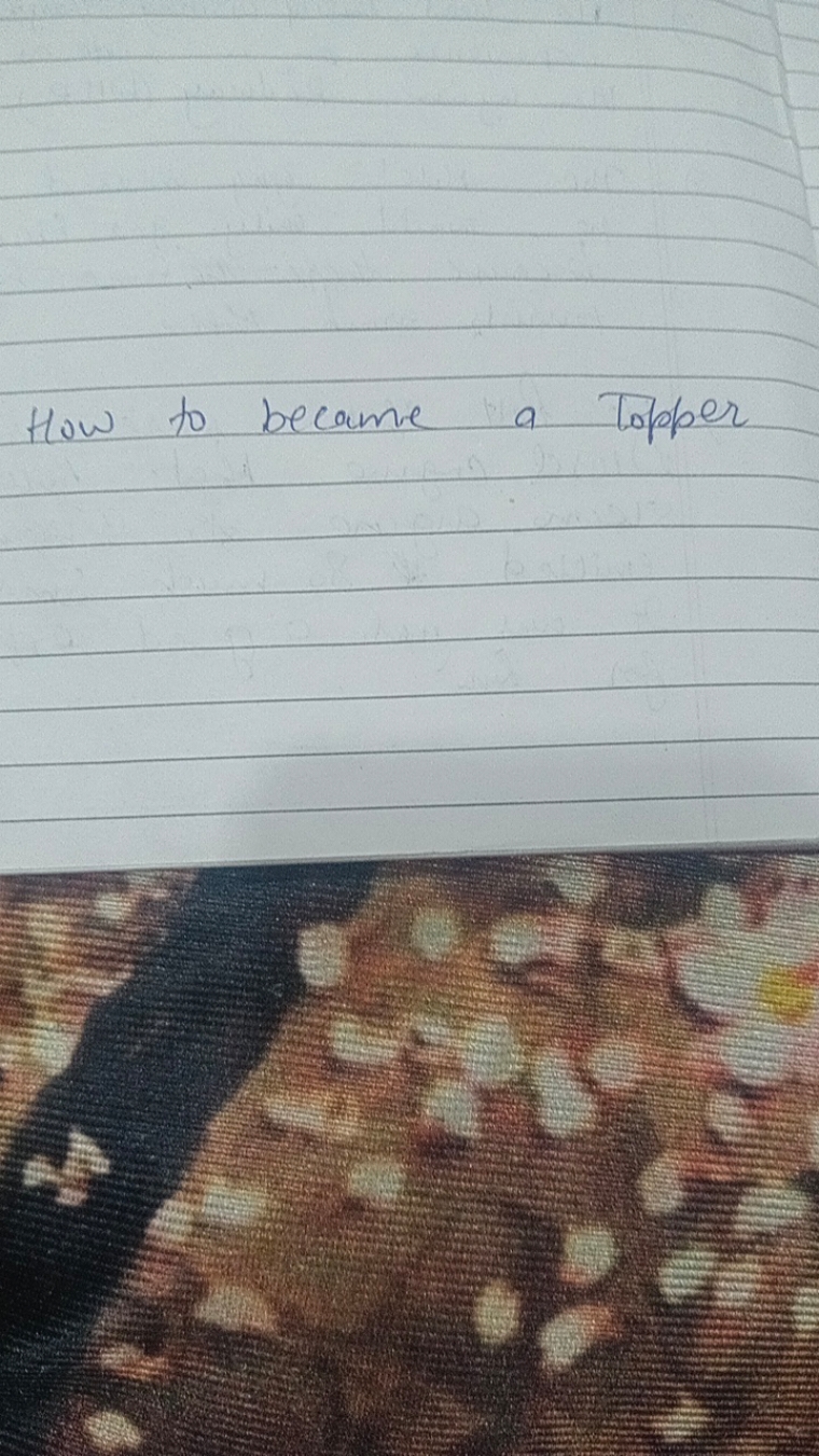 How to became a Topper