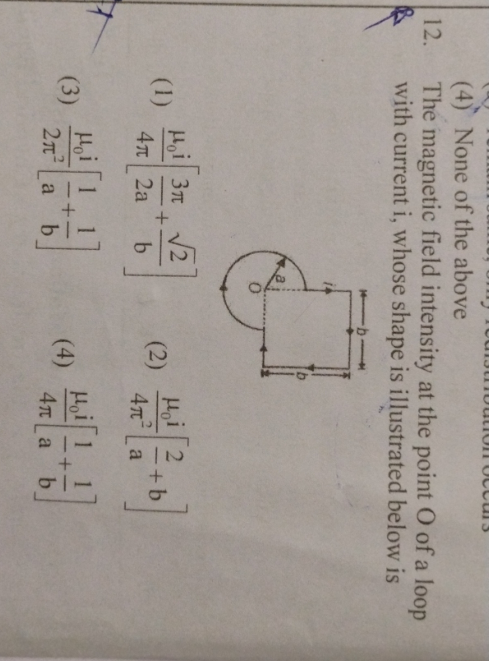 (4) None of the above
12. The magnetic field intensity at the point O 