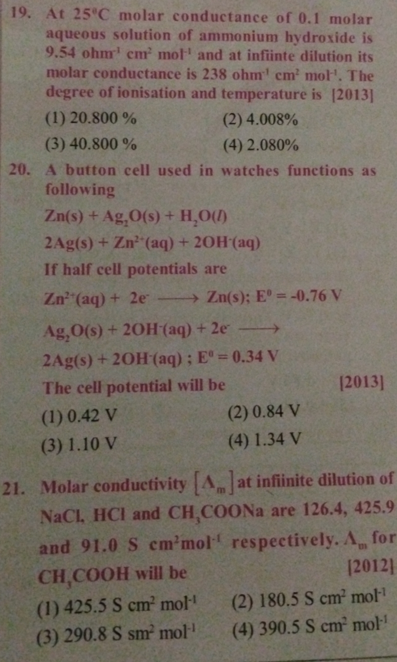 19. At 25∘C molar conductance of 0.1 molar aqueous solution of ammoniu