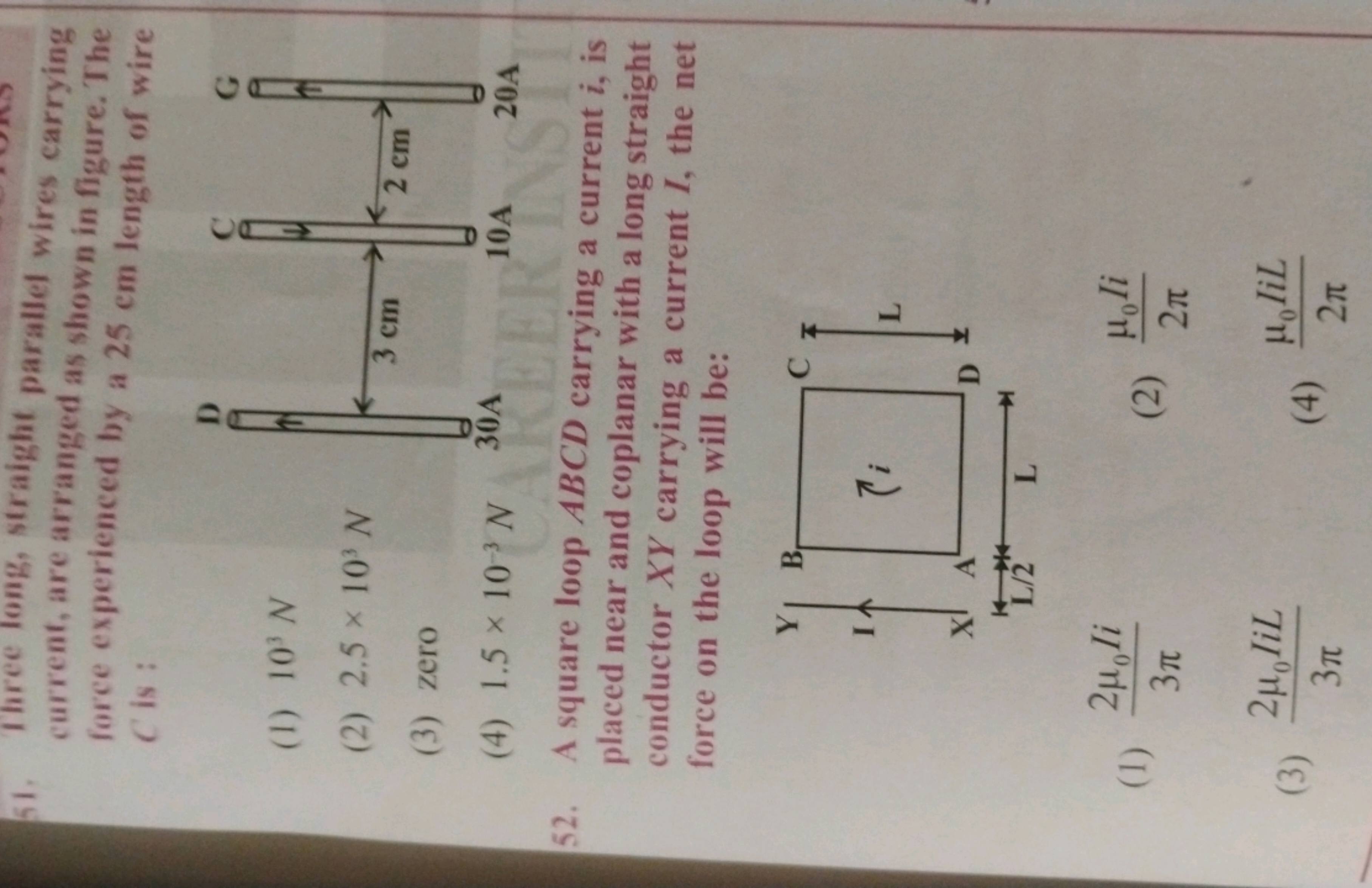 51. Three long, straight parallel wires carrying current, are arranged