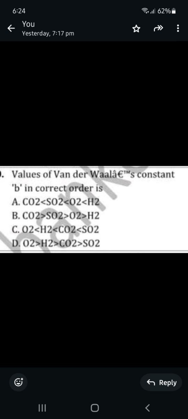 6:24
วิ
You
Yesterday, 7:17 pm

Values of Van der Waalâ €THs  s consta