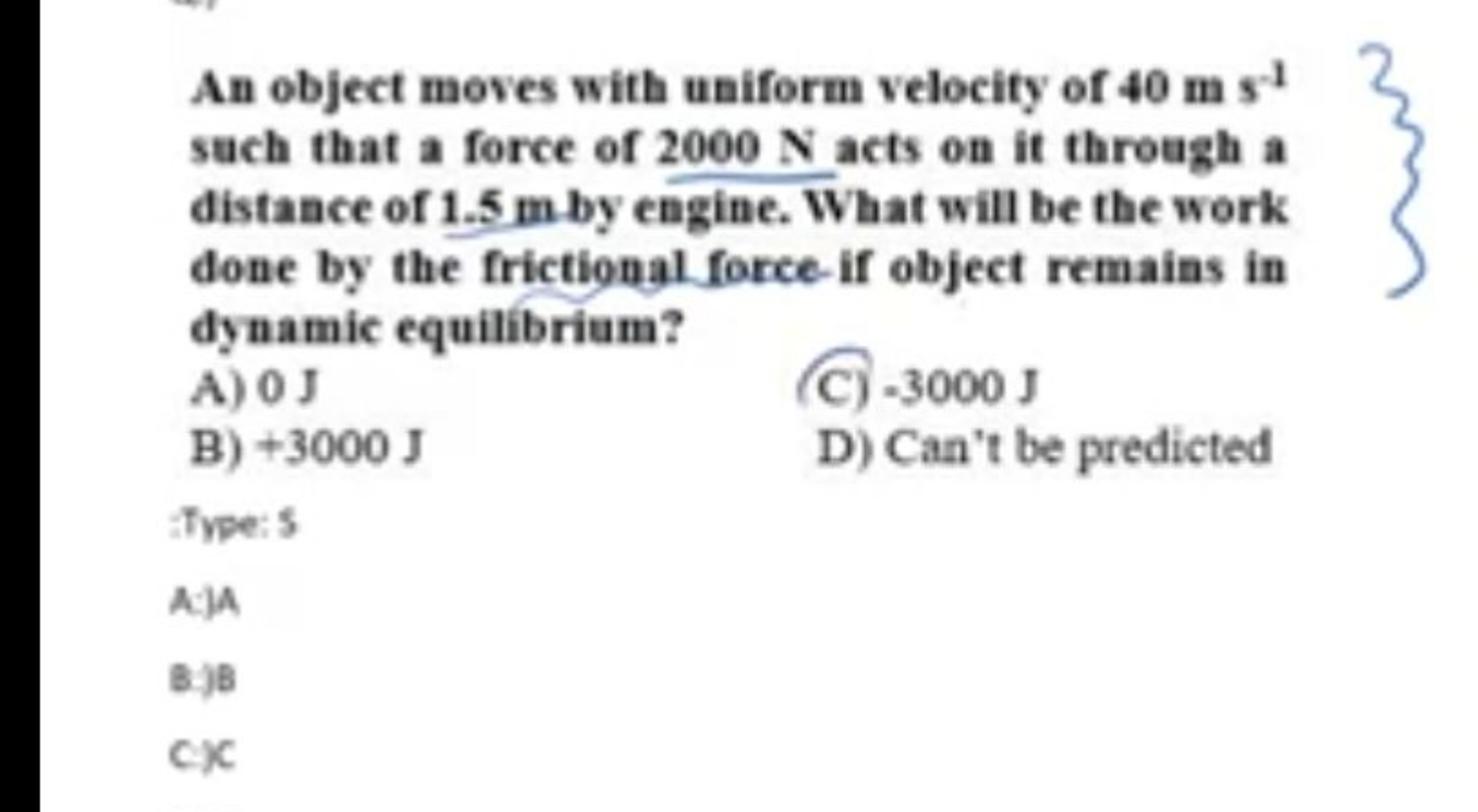 An object moves with uniform velocity of 40 m s−1 such that a force of