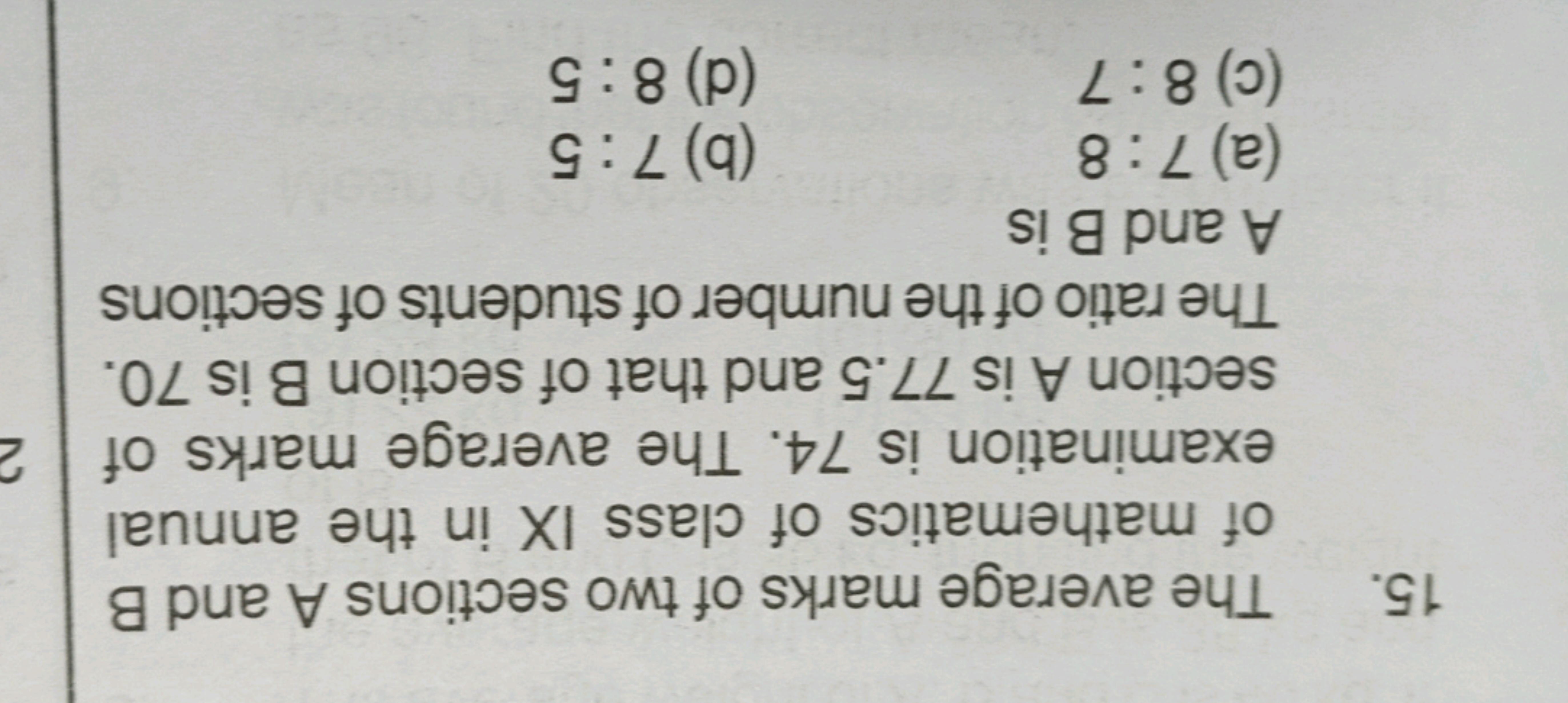 15. The average marks of two sections A and B of mathematics of class 