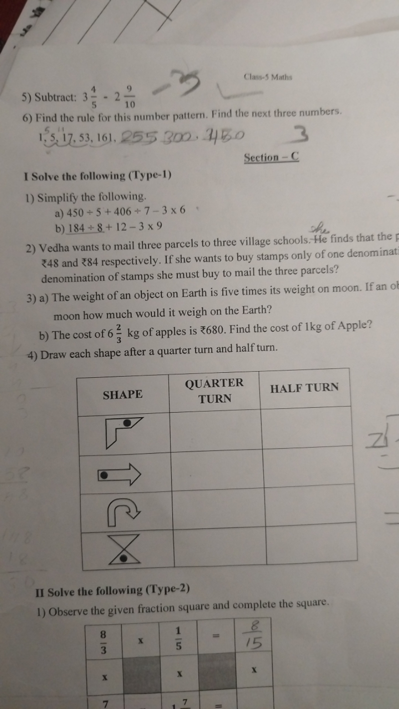 Class-5 Maths
5) Subtract: 354​−2109​
6) Find the rule for this number