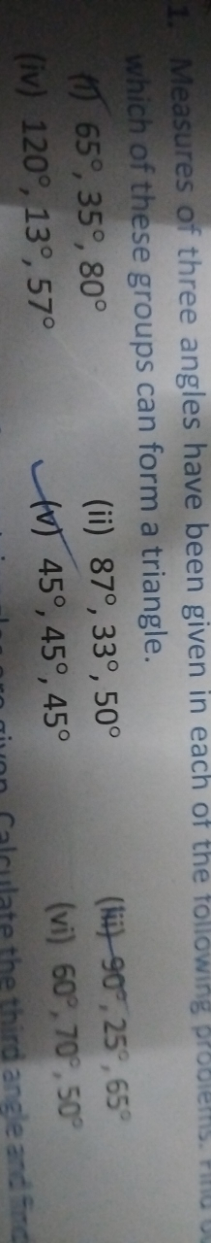 1. Measures of three angles have been given in each of the following p