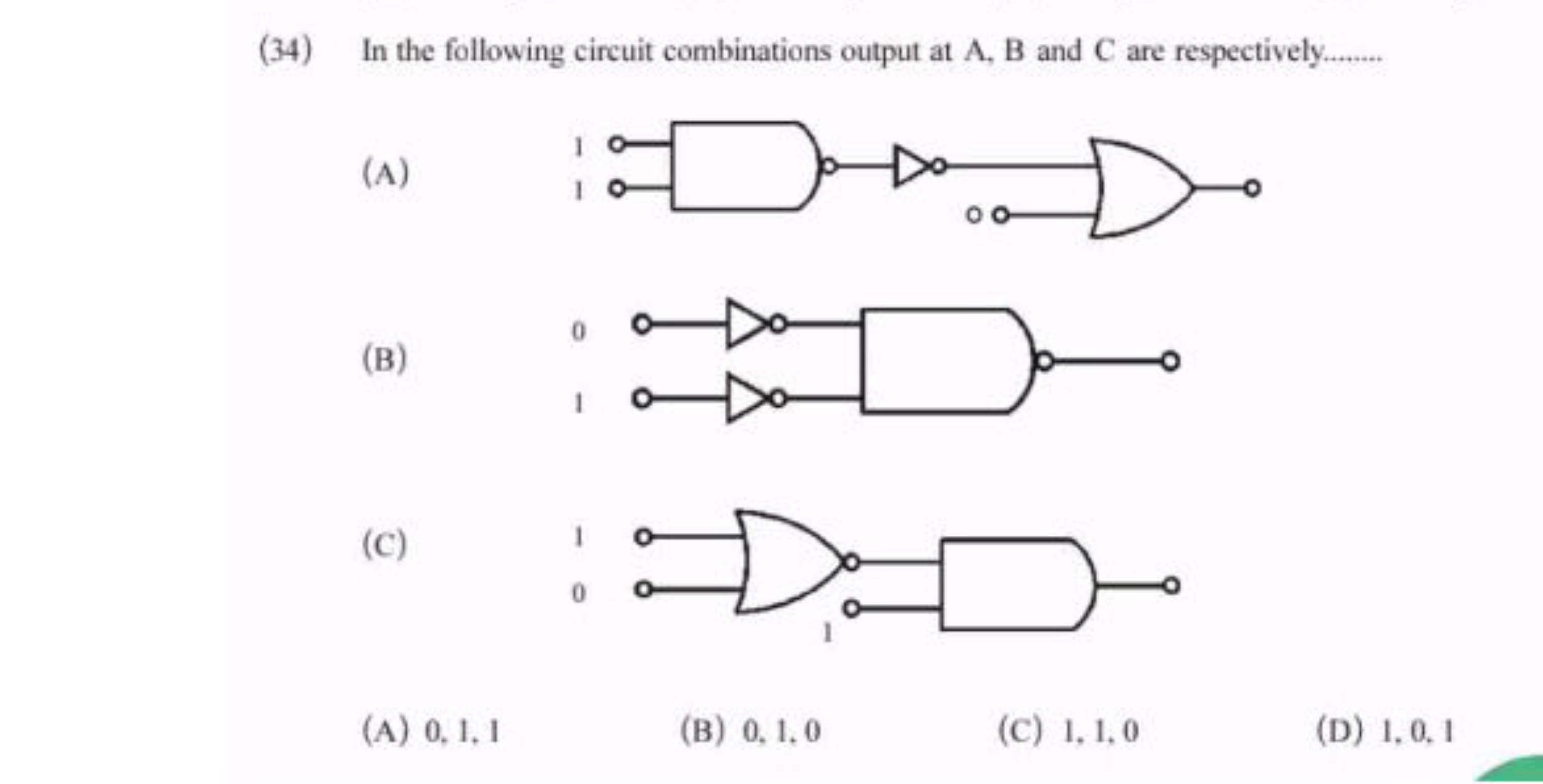 (34) In the following circuit combinations output at A,B and C are res