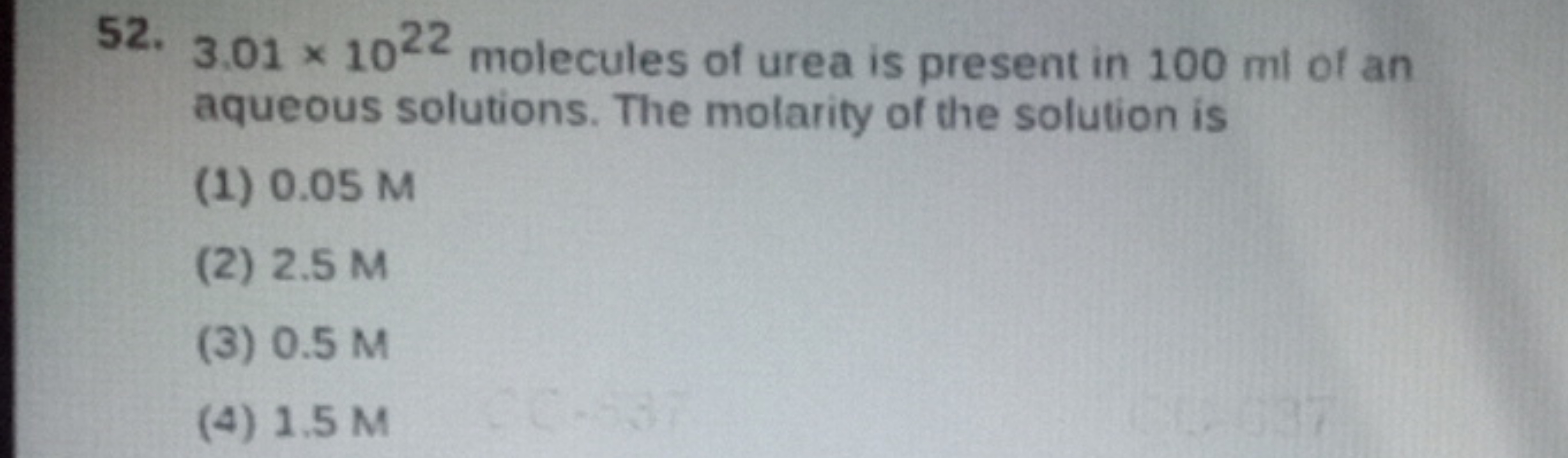 52. 3.01×1022 molecules of urea is present in 100 ml of an aqueous sol