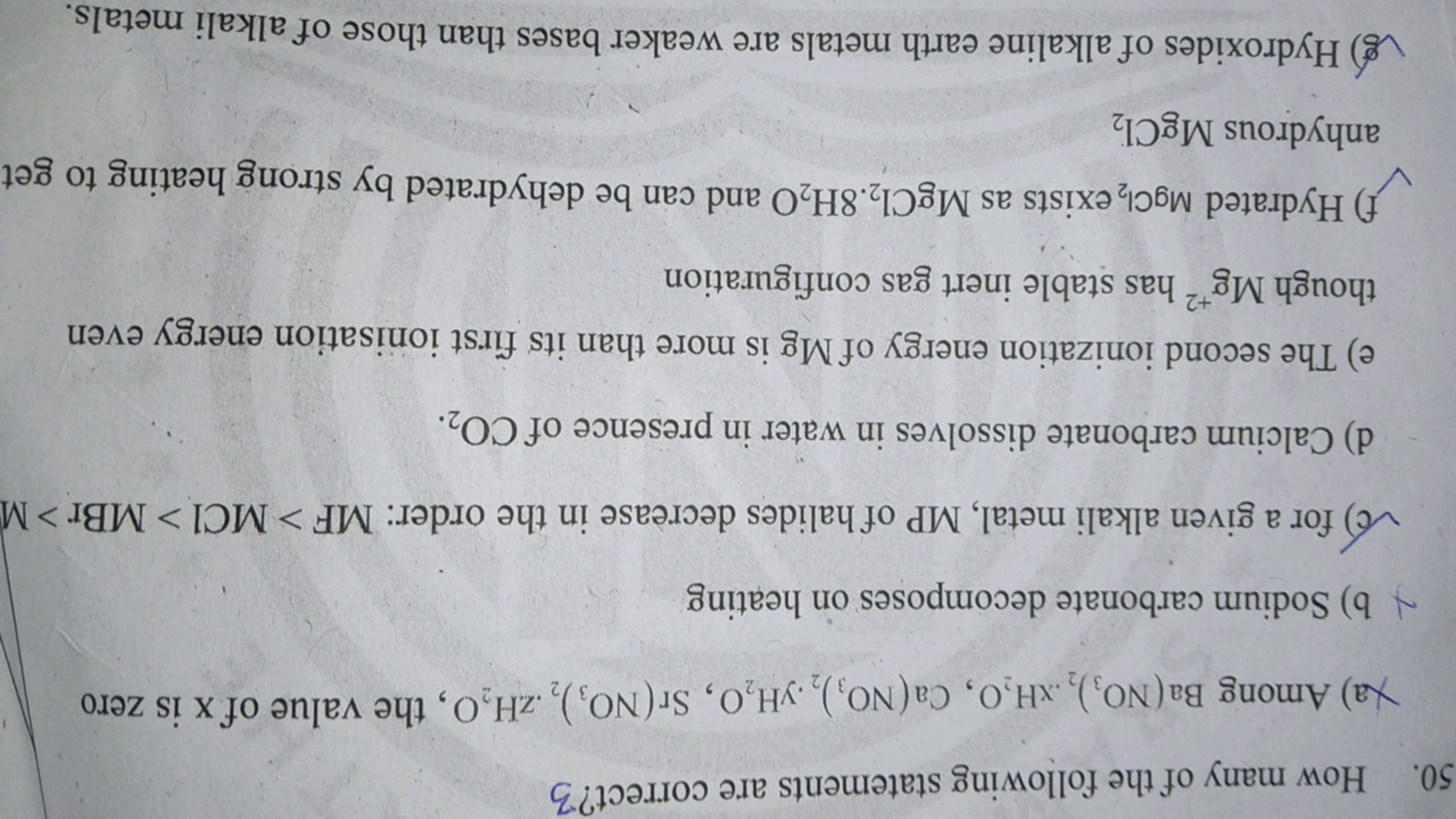 50. How many of the following statements are correct?3
Xa) Among Ba(NO