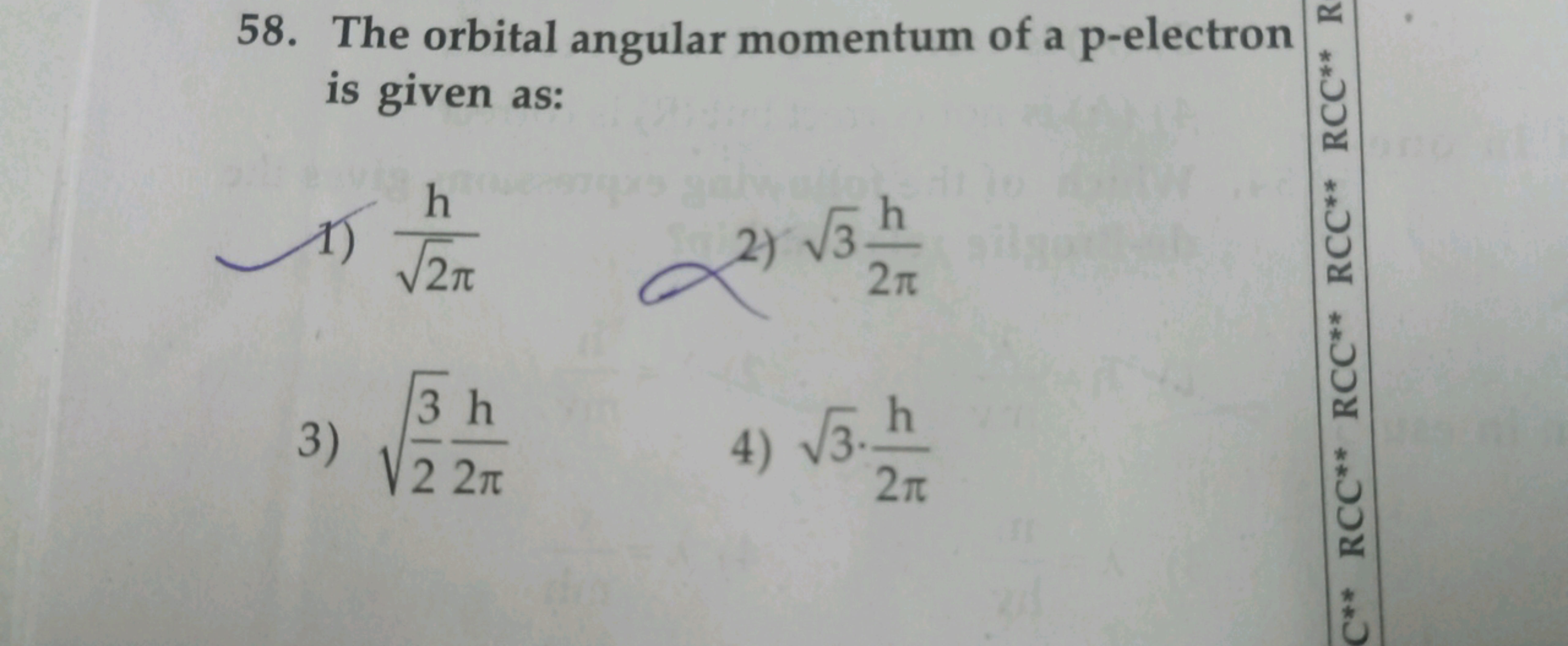 58. The orbital angular momentum of a p-electron is given as:
1) 2​πh​