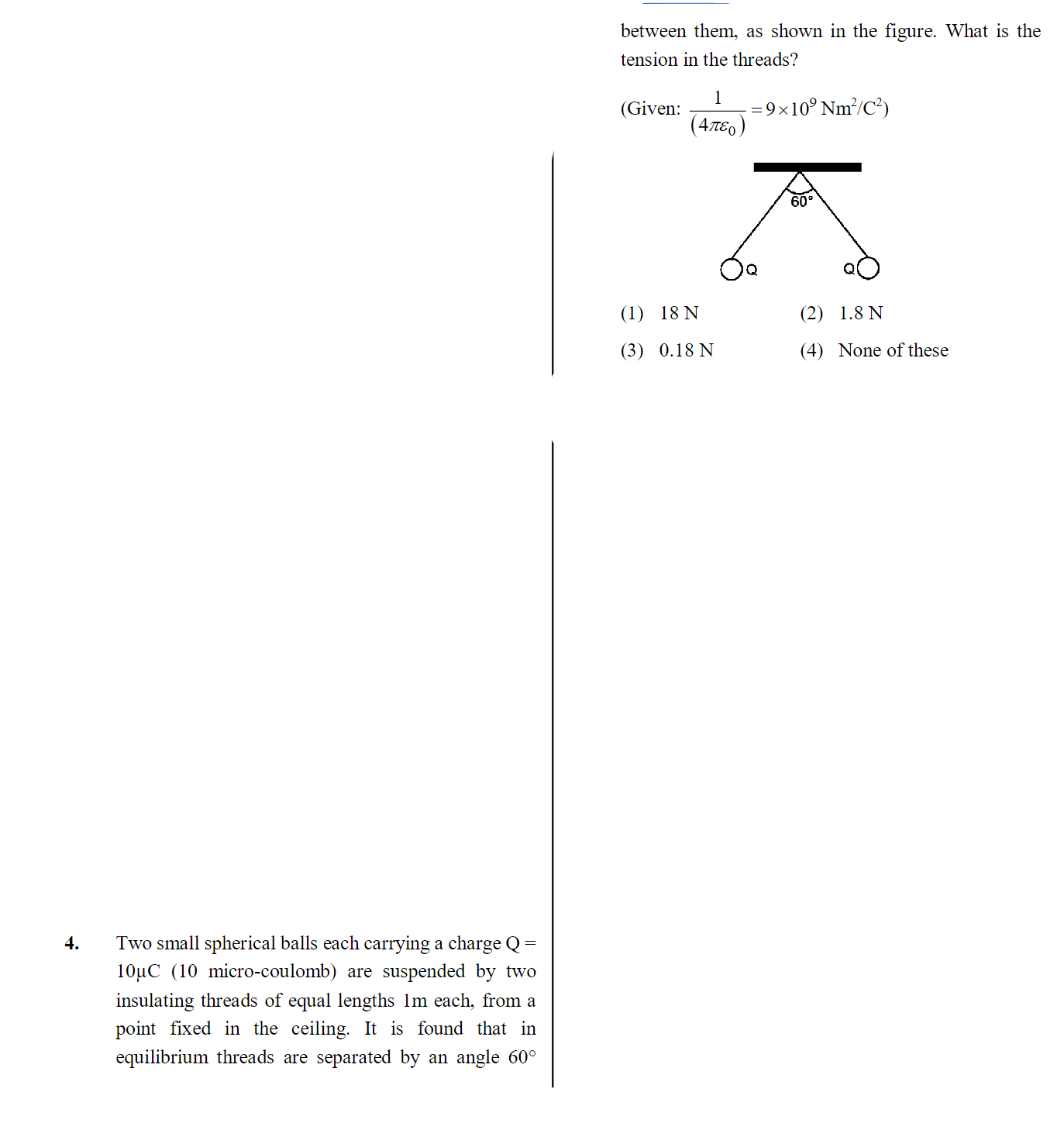 between them, as shown in the figure. What is the tension in the threa