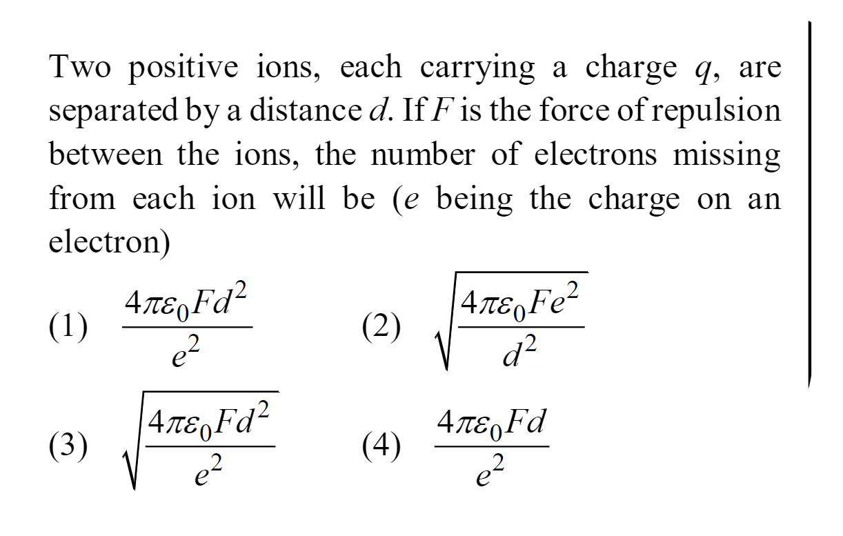 Two positive ions, each carrying a charge q, are separated by a distan