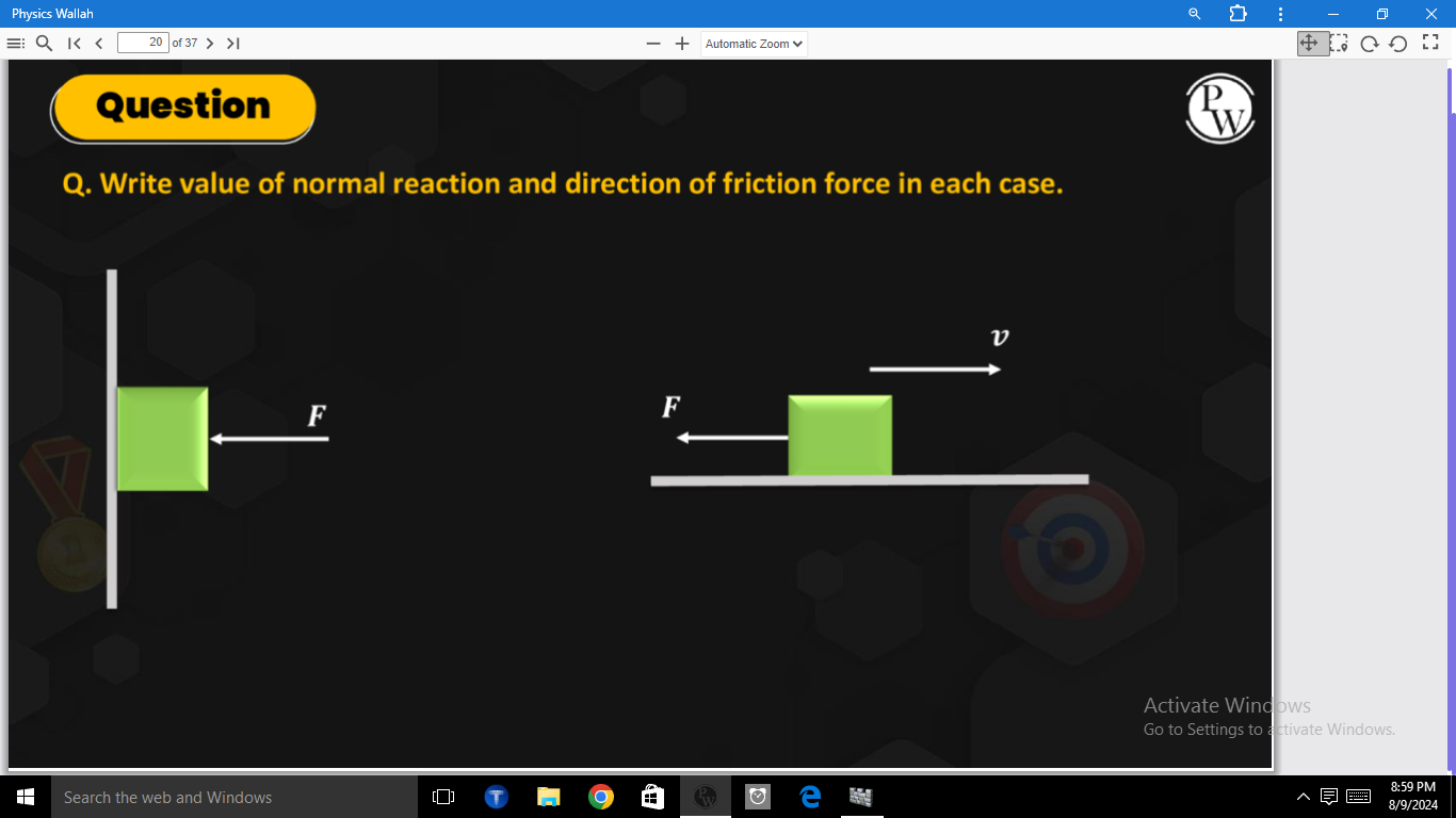 Physics Wallah
20
of 37>
>1
Automatic Zoom  ∨
Question
P
W
Q. Write va