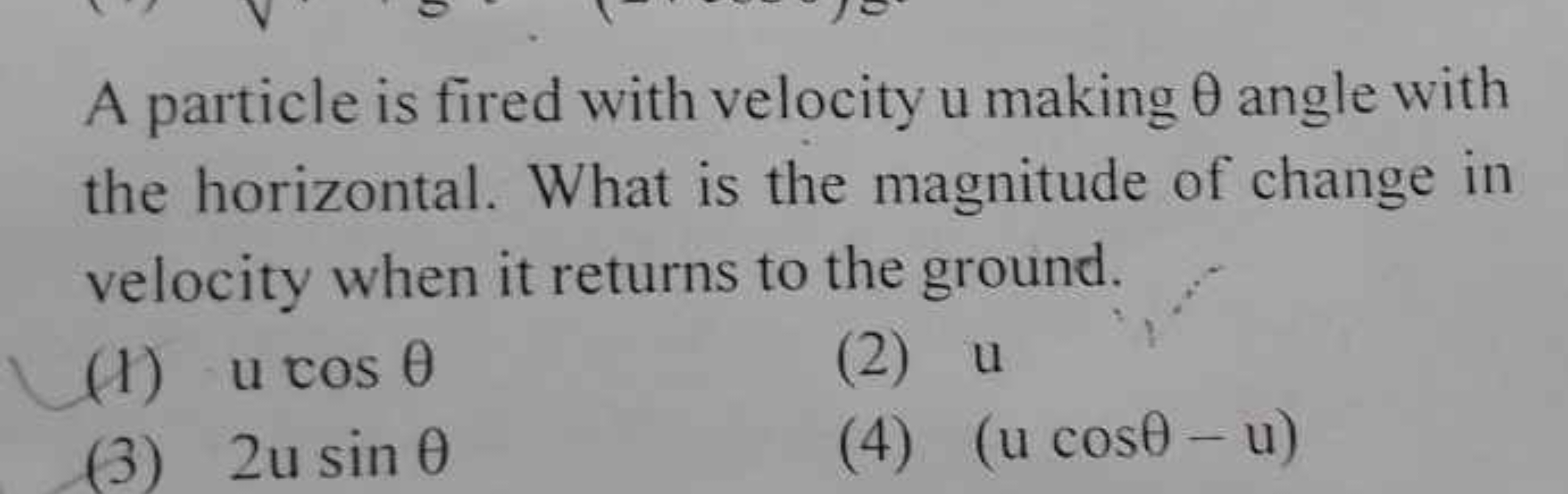 A particle is fired with velocity u making θ angle with the horizontal