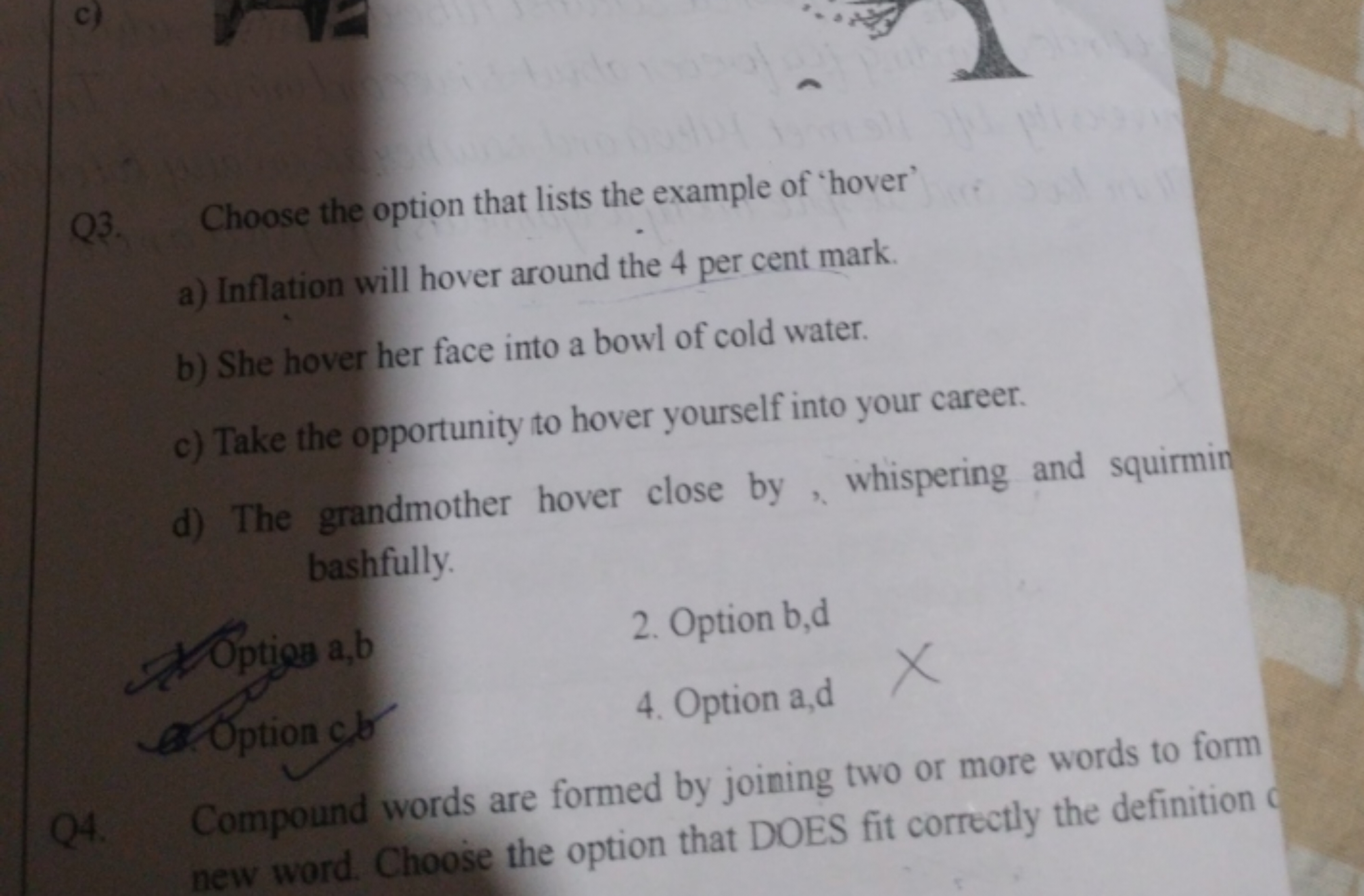 Q3. Choose the option that lists the example of 'hover'
a) Inflation w