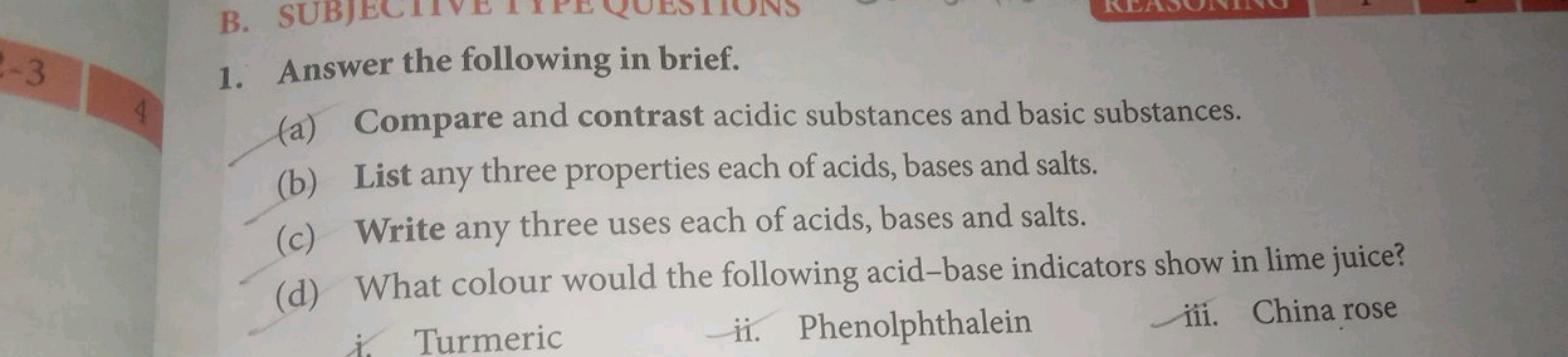 1. Answer the following in brief.
(a) Compare and contrast acidic subs