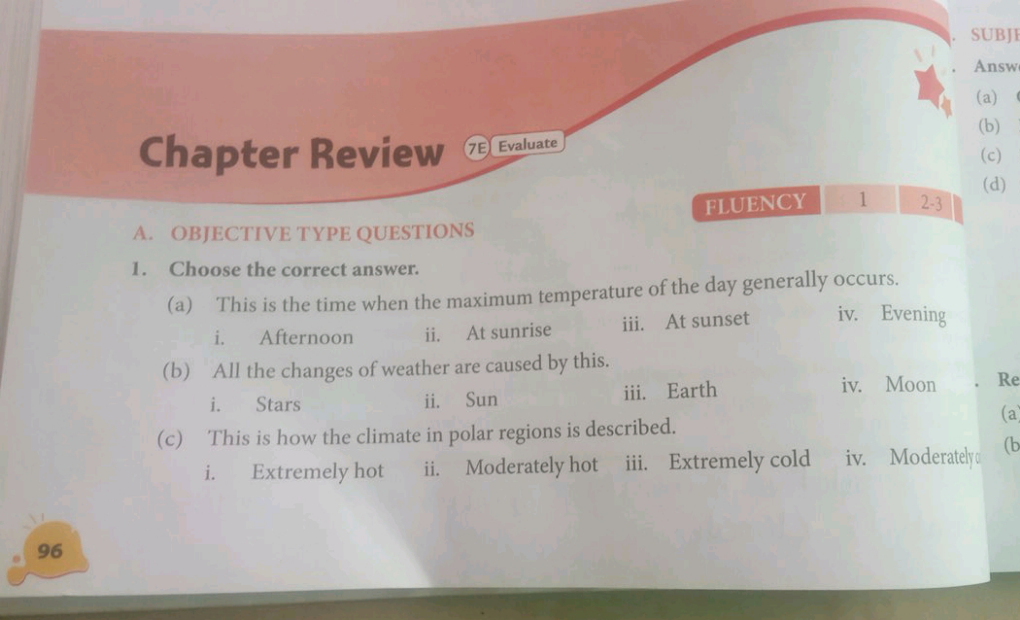 Chapter Review
7E) Evaluate
FLUENCY
1
2-3
A. OBJECTIVE TYPE QUESTIONS
