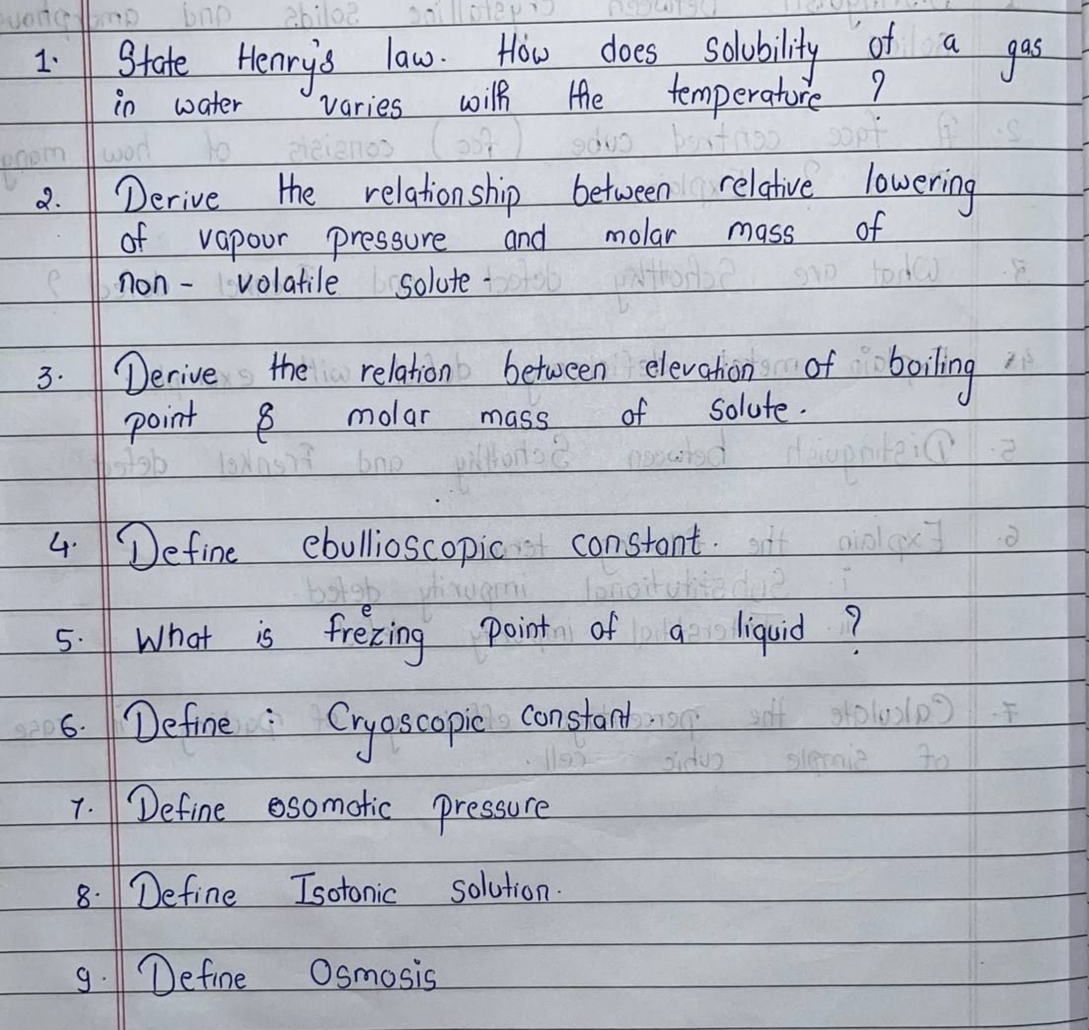 1. State Henry's law. How does solubility of a gas in water varies wit