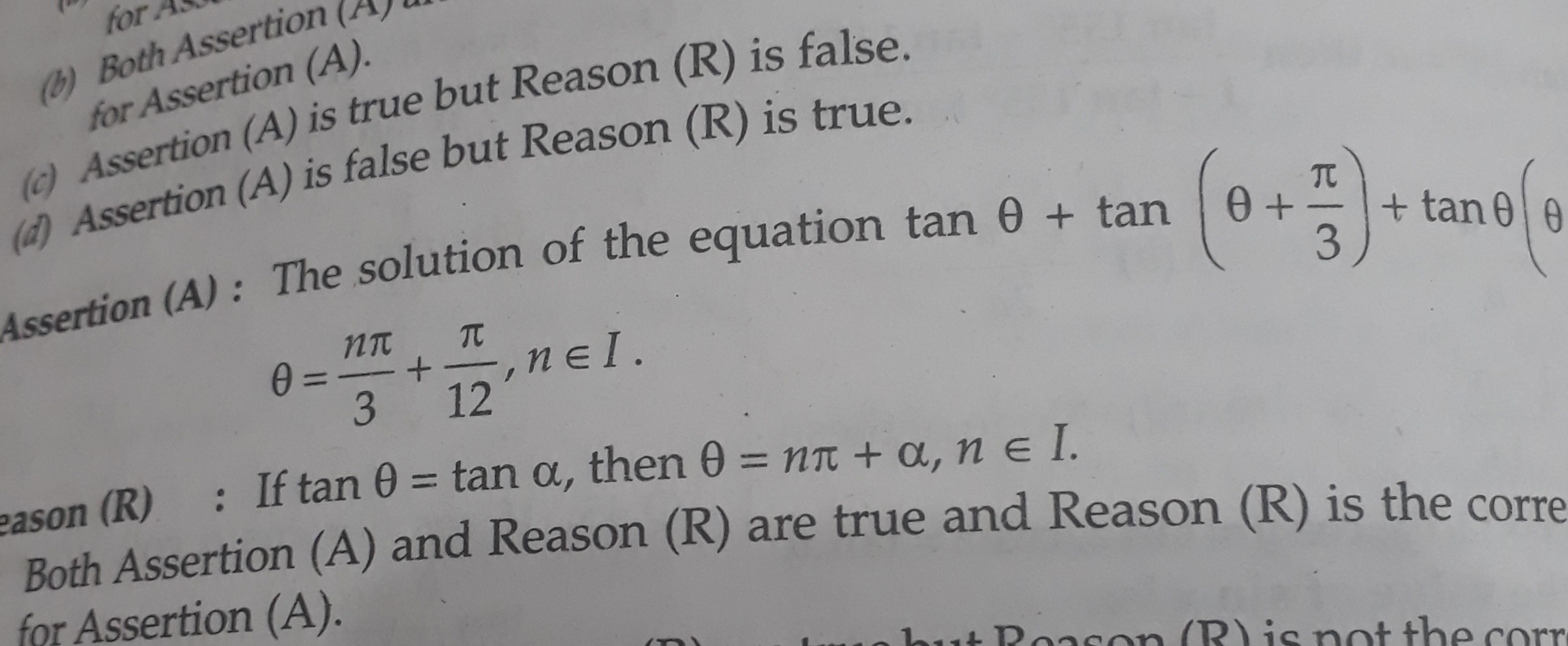 (b) for Assertion (A).
(d) Assertion (A) is false but Reason ( R ) is 