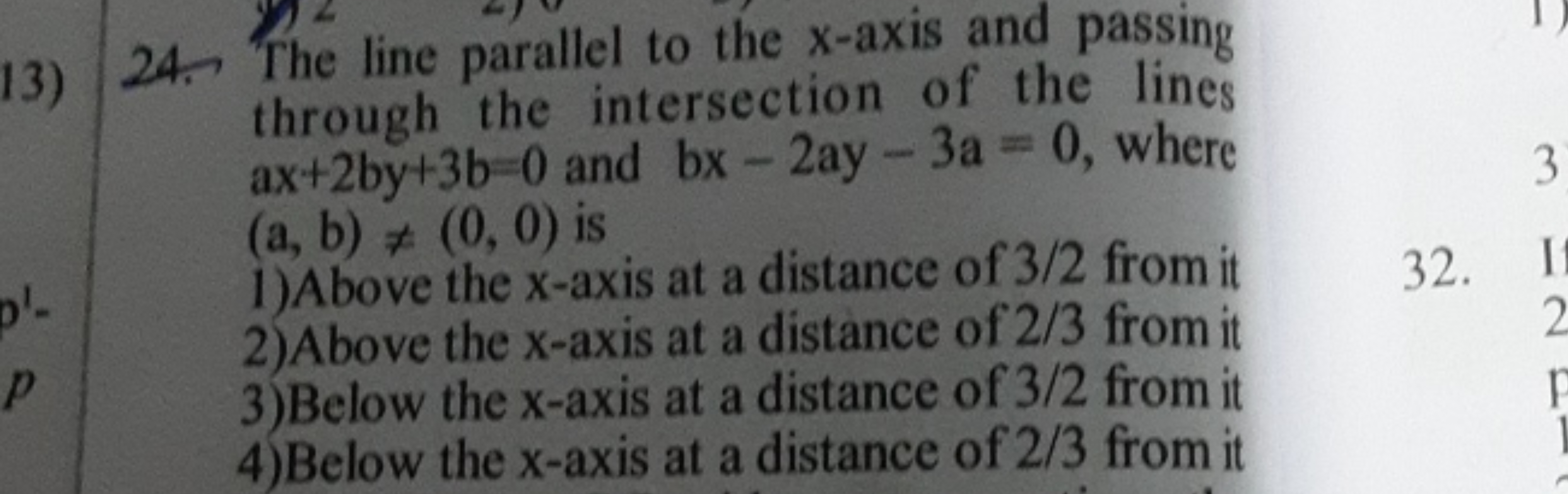 13)
24. The line parallel to the x-axis and passing through the inters