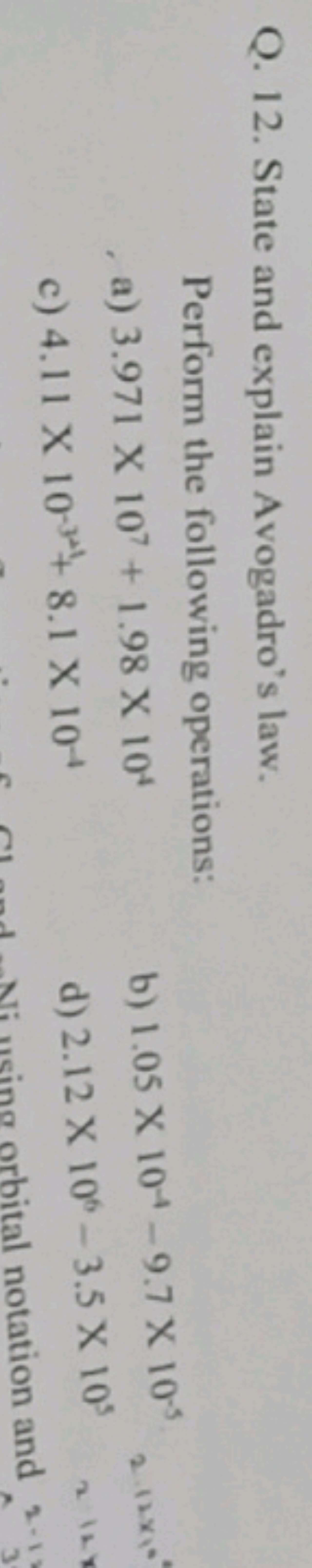 Q. 12. State and explain Avogadro's law.

Perform the following operat