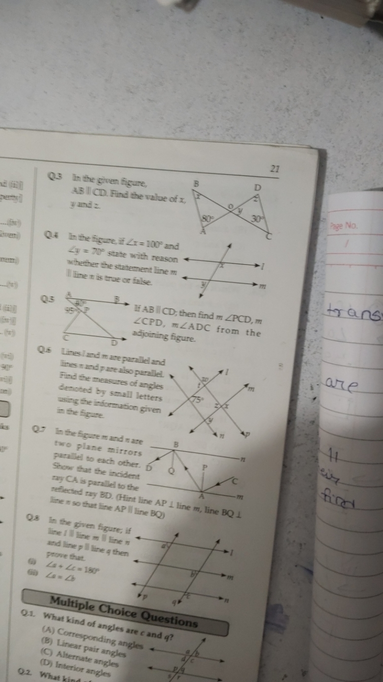 21
Q3 In the given figure, AB∥CD. Find the value of x. y and 2 .

Q4 I