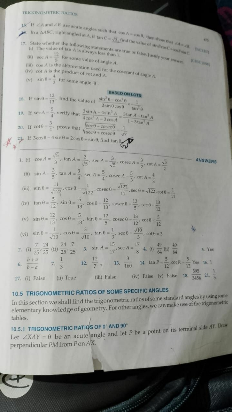 TRIGONOMFTRIC RATIOS
15. If A and ∠B are acute angles such that cosA−c