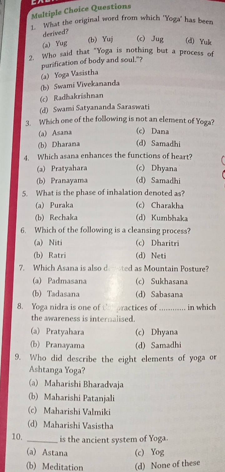 Multiple Choice Questions
1. What the original word from which 'Yoga' 