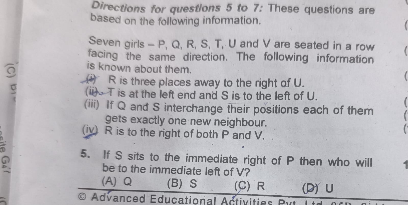 Directions for questions 5 to 7: These questions are based on the foll