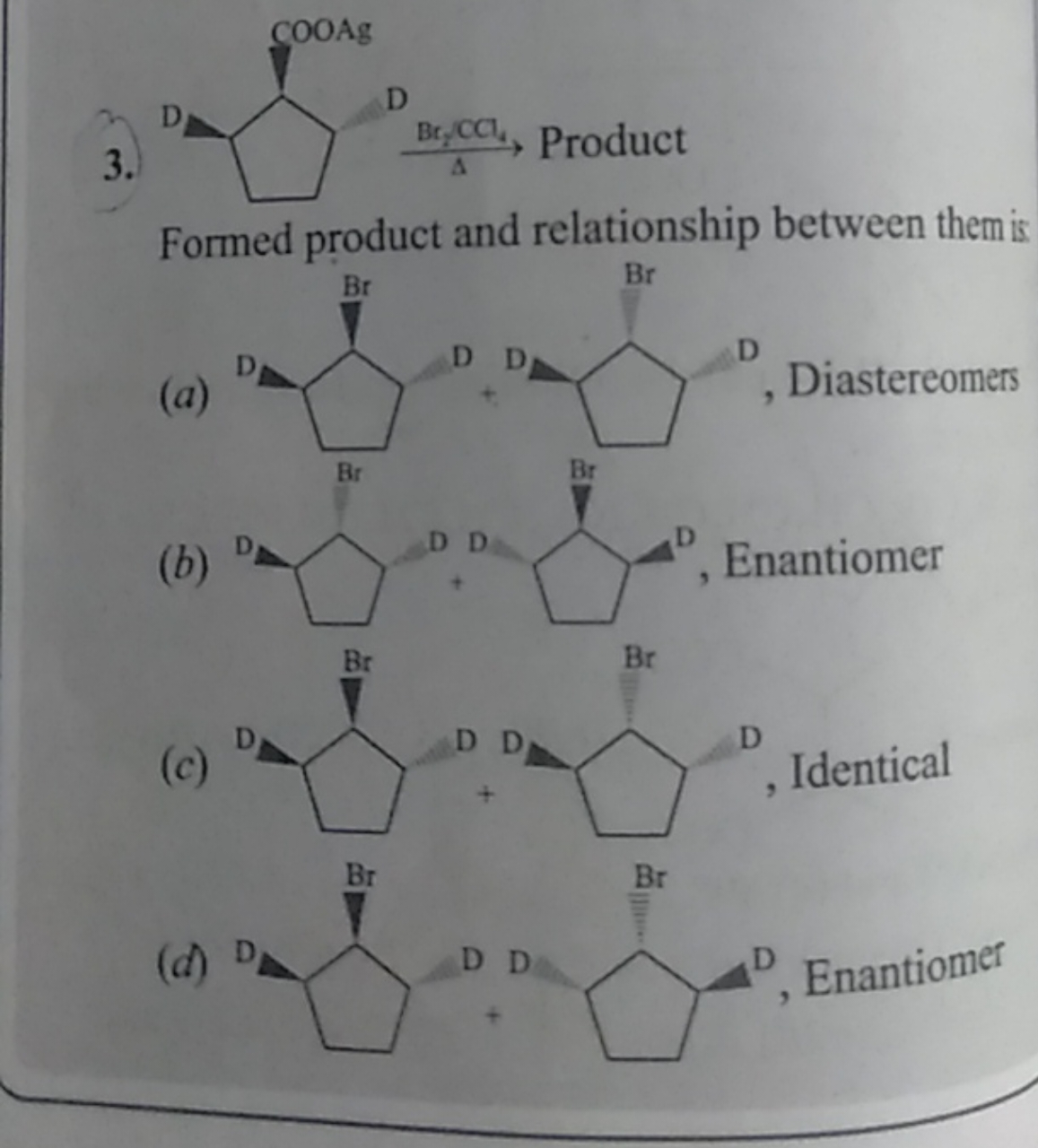 3.
COC(=O)[C@@H]1[C@H](C(C)(C)C)CC[C@@H]1P
Product

Formed product and