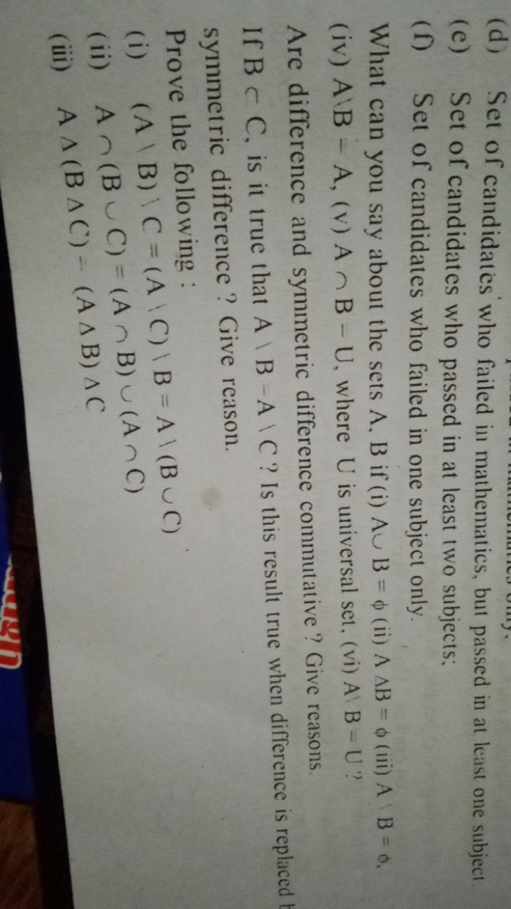 (d) Set of candidates who failed in mathematics, but passed in at leas