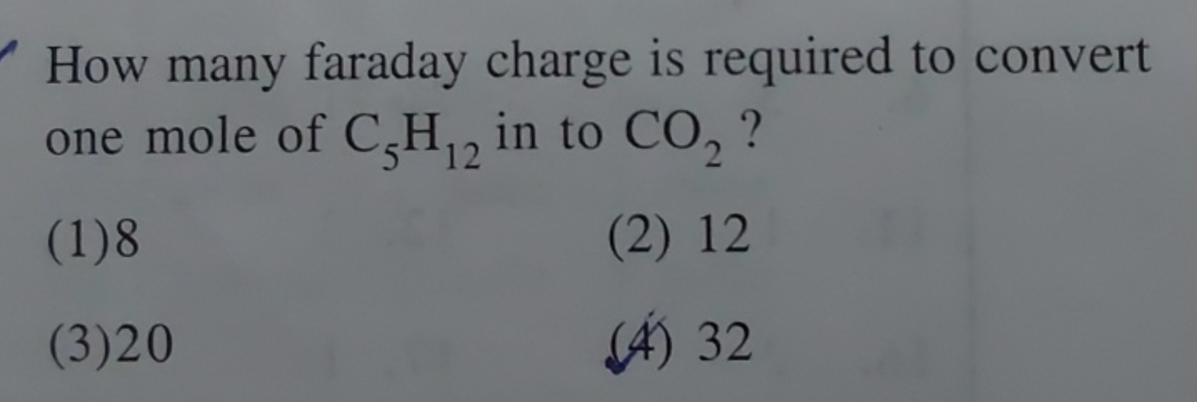 How many faraday charge is required to convert one mole of C5​H12​ in 