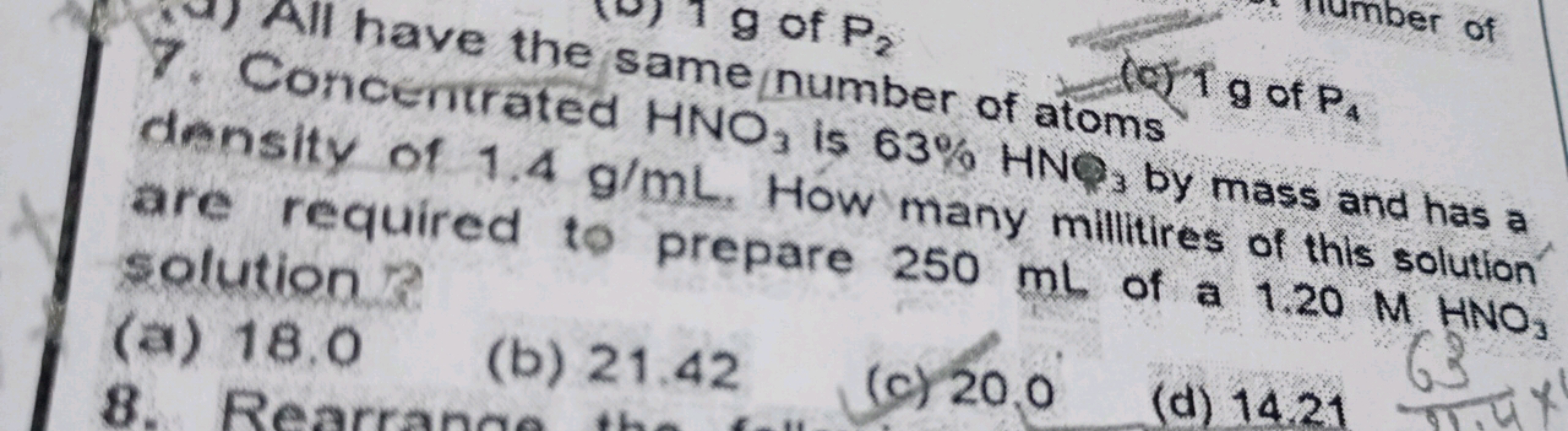 7 . have the same nP2​ ber of atom ggP​P4​ dencentrated HNO3​ is 63%HN