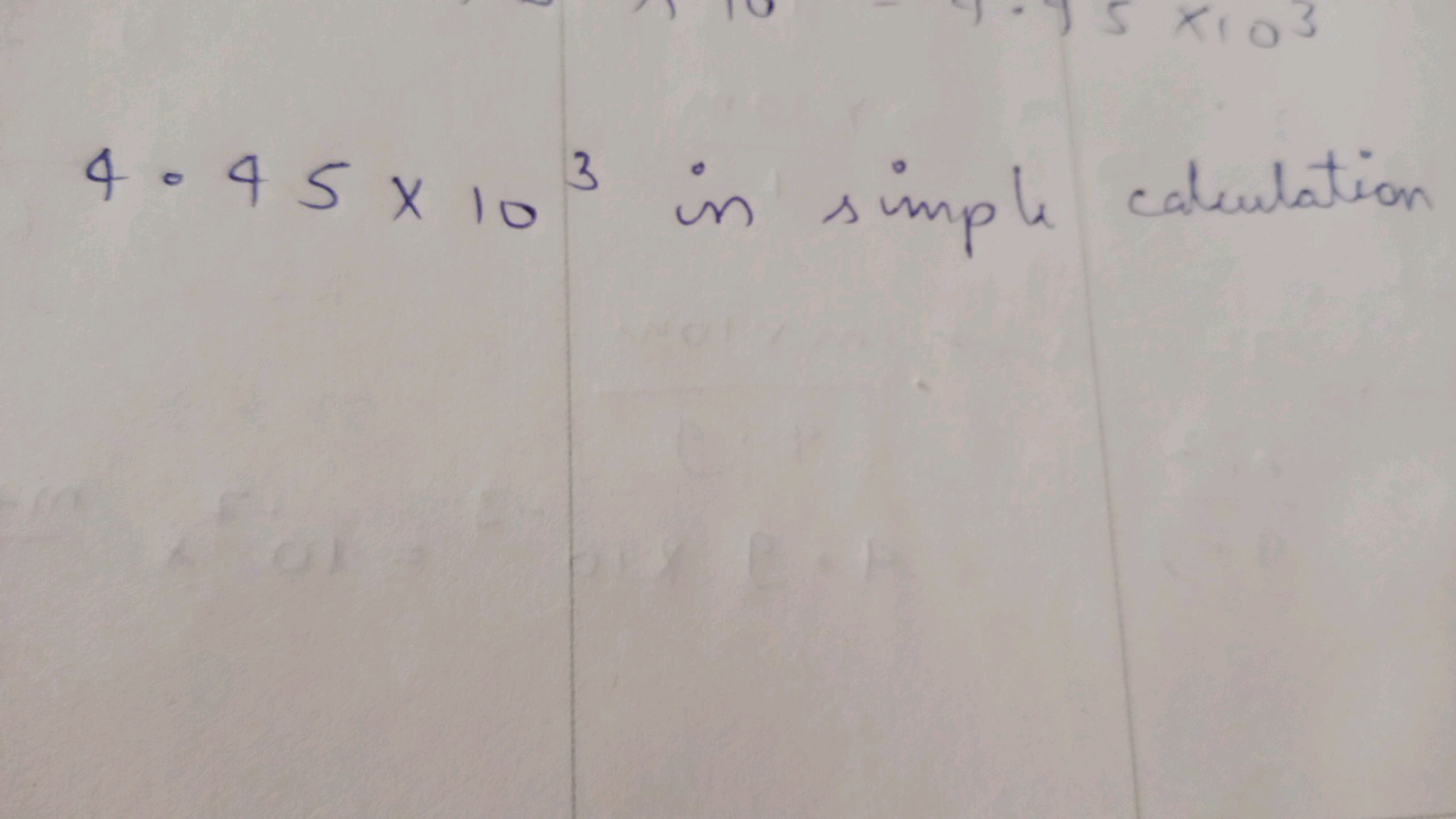 4.45×103 in simple calulation