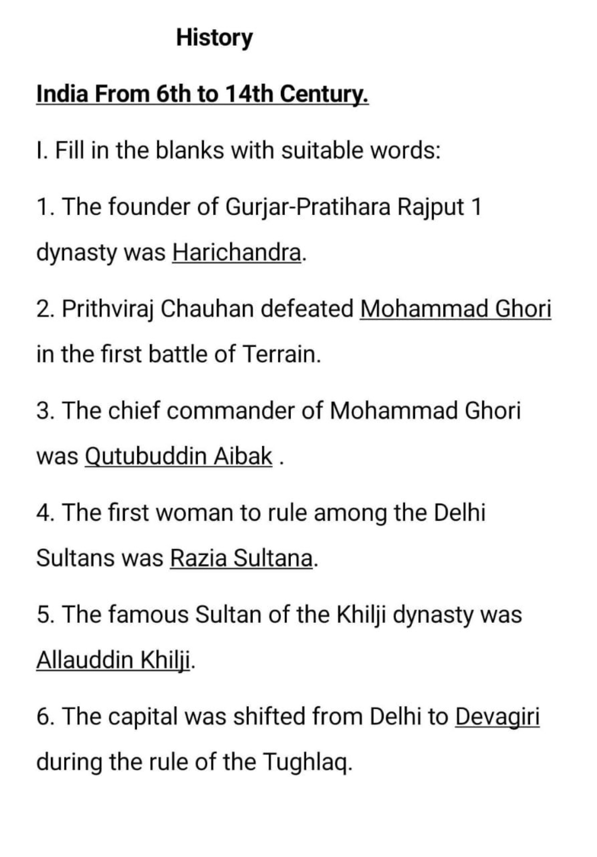 History
India From 6th to 14th Century.
I. Fill in the blanks with sui