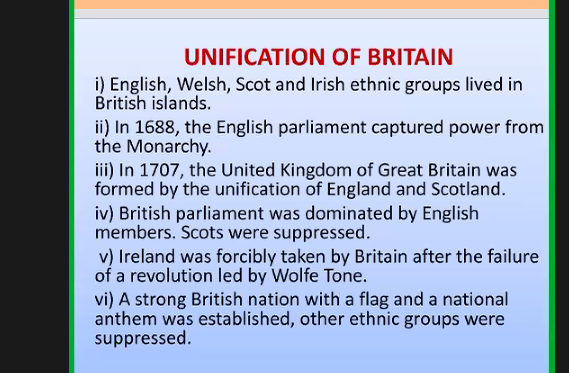 UNIFICATION OF BRITAIN
i) English, Welsh, Scot and Irish ethnic groups