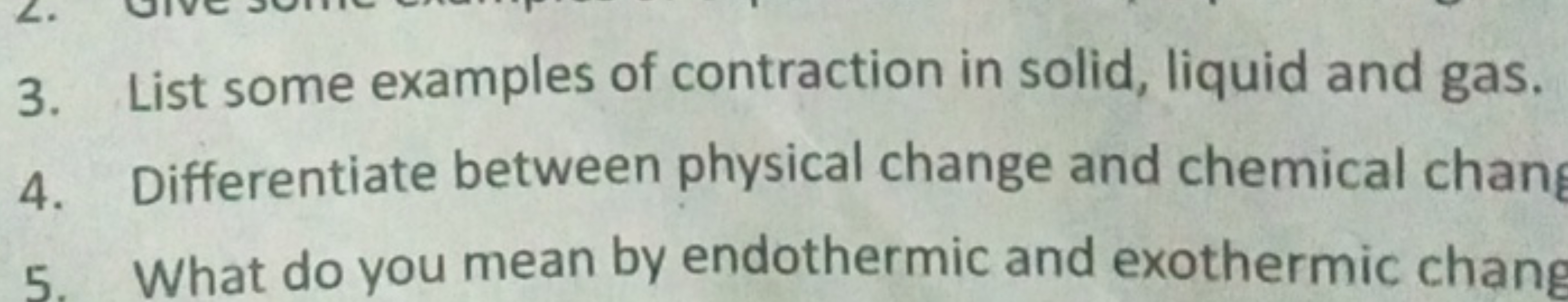 3. List some examples of contraction in solid, liquid and gas.
4. Diff